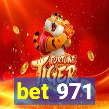 bet 971